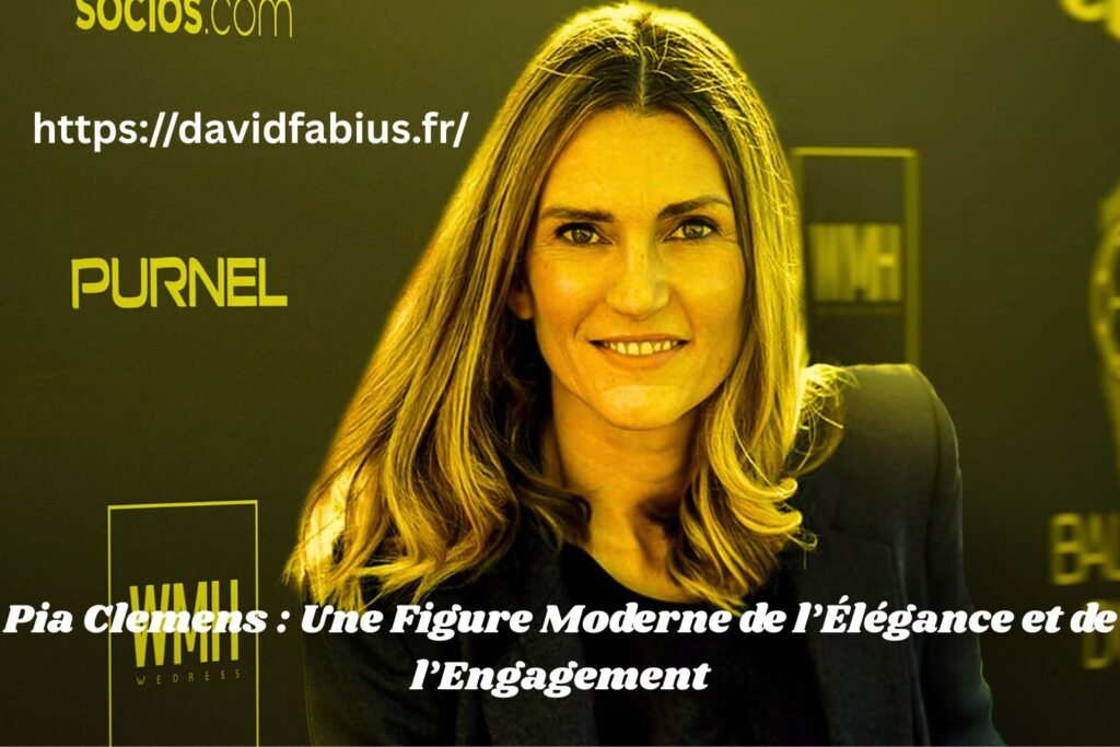 Pia Clemens : Une Figure Moderne de l’Élégance et de l’Engagement Pia Clemens