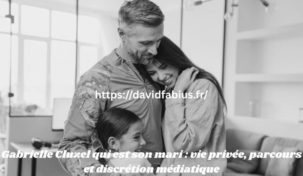 Gabrielle Cluzel qui est son mari