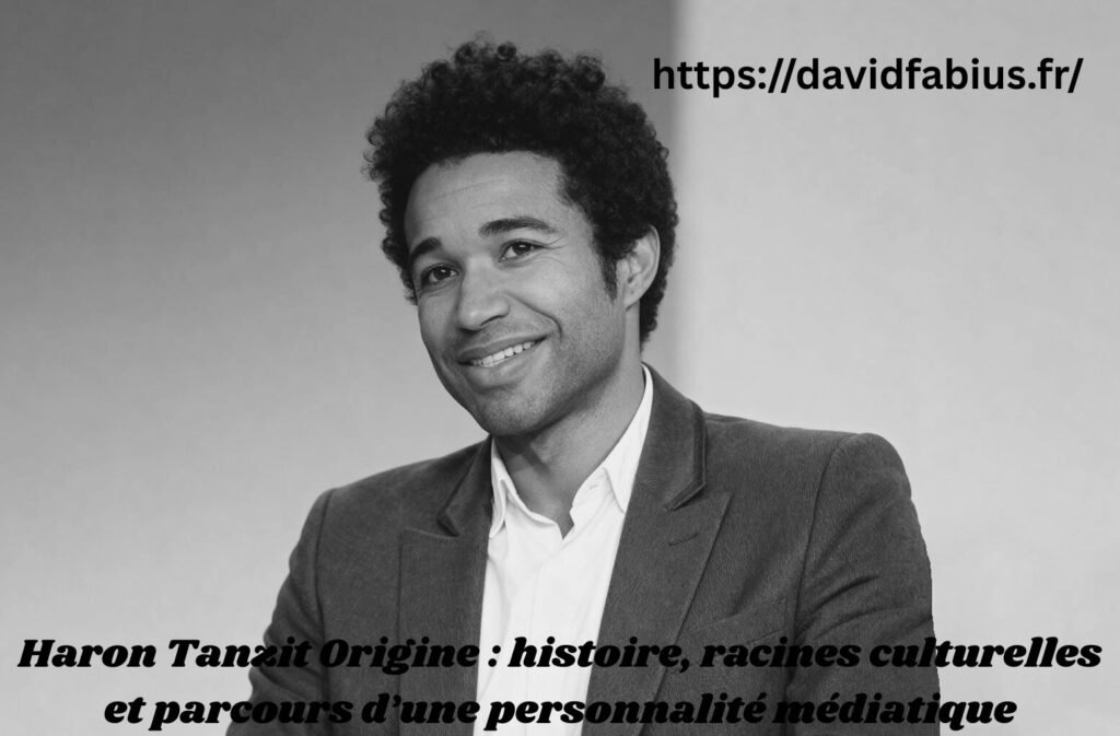 Haron Tanzit Origine