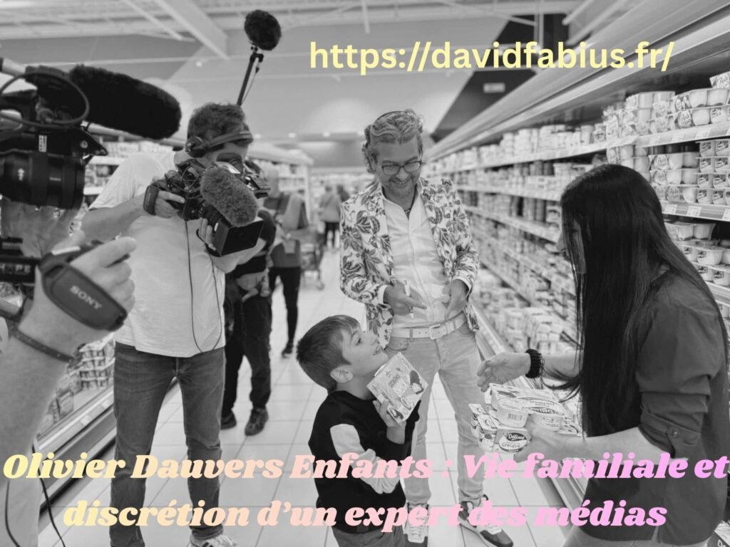 Olivier Dauvers Enfants : Vie familiale et discrétion d’un expert des médias Olivier Dauvers Enfants