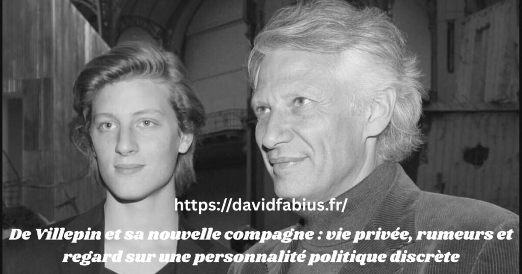 De Villepin et sa nouvelle compagne